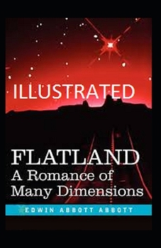 Paperback Flatland A Romance of Many Dimensions illustrated Book