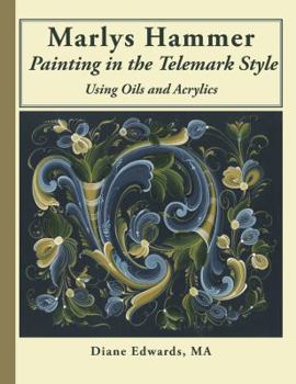 Paperback Marlys Hammer, Painting in the Telemark Style Book