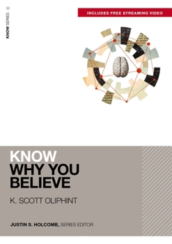 Paperback Know Why You Believe (Includes Free Streaming Video) Book