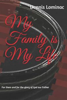 Paperback My Family Is My Life Book