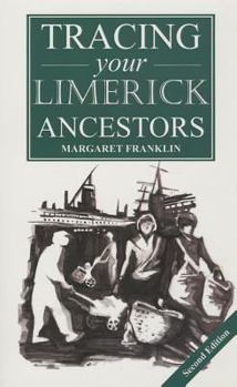 Paperback A Guide to Tracing Your Limerick Ancestors Book