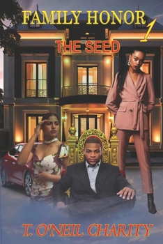 Family Honor: The Seed