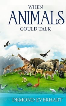 Paperback When Animals Could Talk Book