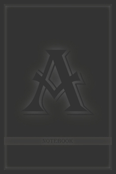 A: Black and white true love Letter A personalized initial notebook executive elegant journal monogramed (110 pages, whit