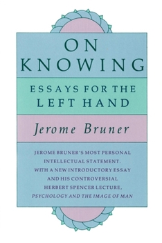 Paperback On Knowing: Essays for the Left Hand, Second Edition Book