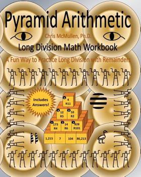 Paperback Pyramid Arithmetic Long Division Math Workbook: A Fun Way to Practice Long Division with Remainders Book