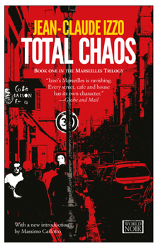 Paperback Total Chaos: Marseilles Trilogy, Book One Book