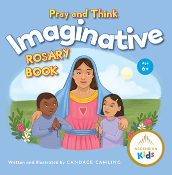 Hardcover Pray and Think Imaginative Rosary Book