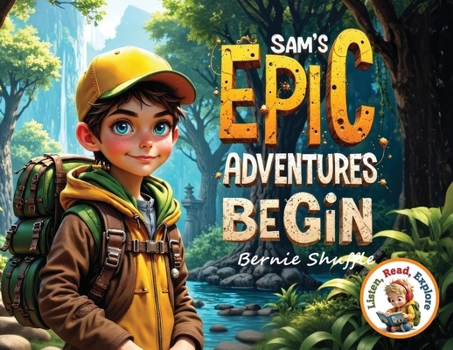 Paperback Sam's Epic Adventures Begin Book