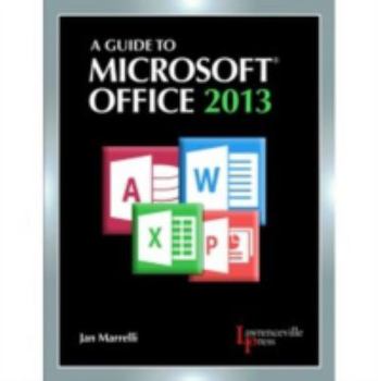 Paperback Guide to Microsoft Office 2013 Book