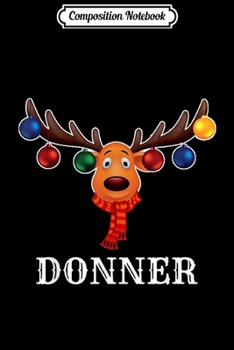 Paperback Composition Notebook: Santa Reindeer Donner Xmas Group Costume Journal/Notebook Blank Lined Ruled 6x9 100 Pages Book