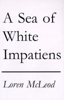 Paperback A Sea of White Impatiens Book