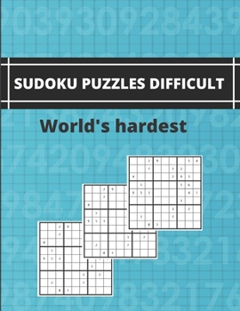 Paperback Sudoku Puzzles Difficult World's Hardest: Very hard Sudoku Puzzles - suduko puzzle books for adults large print - Makes a Great Gift for Adults, Grand Book
