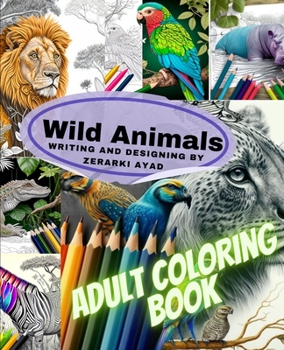 Paperback Wild Animals: Adult Coloring Book