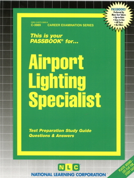 Spiral-bound Airport Lighting Specialist: Passbooks Study Guide Book