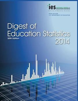 Paperback Digest of Education Statistics 2014 Book