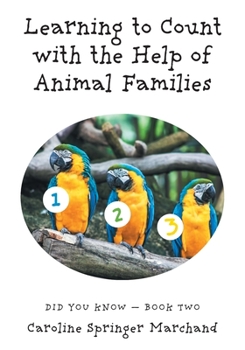 Paperback Learning To Count with the Help of Animal Families Book