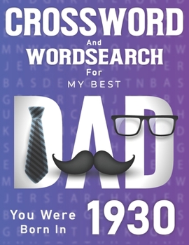 Paperback Born In 1930: Crossword And Word Search Book: Large Print Puzzles for Dad [Large Print] Book