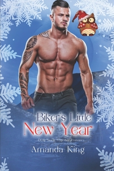 Paperback Biker's Little New Year: DDlg Stuck Together Romance Book