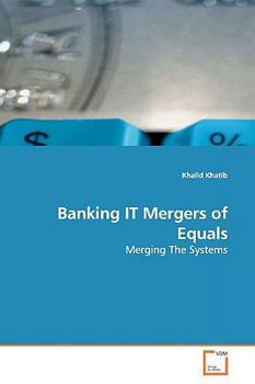 Paperback Banking IT Mergers of Equals Book