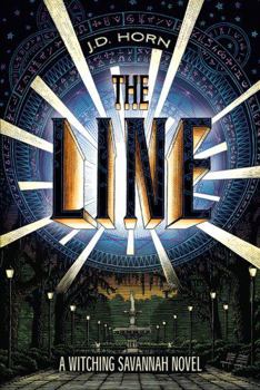 The Line - Book #1 of the Witching Savannah