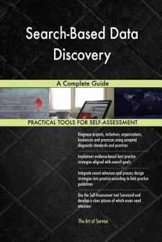 Paperback Search-Based Data Discovery A Complete Guide Book