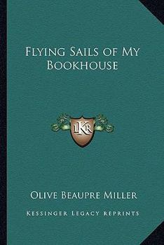 Flying Sails of My Bookhouse - Book #8 of the My Book House