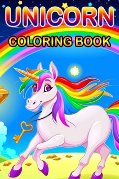 Unicorn Coloring Book: Magical Unicorn Coloring Books Gift for birthday Girls, boys
