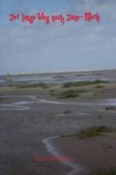 Paperback Der lange Weg nach Däne-Mark [German] Book