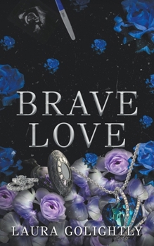 Paperback Brave Love Book