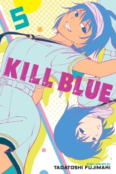 Paperback Kill Blue, Vol. 5 Book
