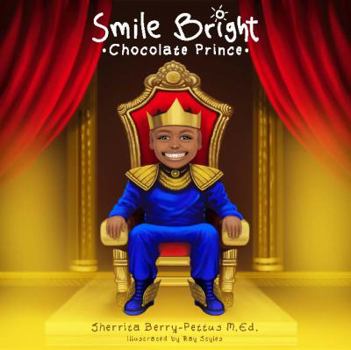 Paperback Smile Bright Chocolate Prince Book