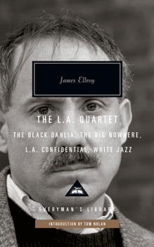 Hardcover The L.A. Quartet: The Black Dahlia, the Big Nowhere, L.A. Confidential, White Jazz; Introduction by Tom Nolan Book