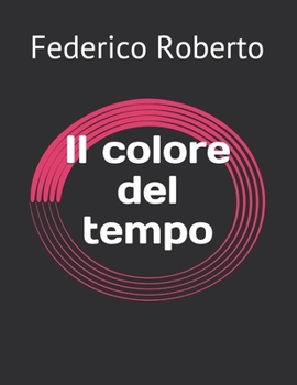 Il colore del tempo