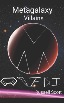 Paperback Metagalaxy: Villains Book