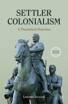 Paperback Settler Colonialism: A Theoretical Overview Book