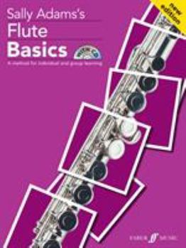 Paperback Flute Basics: A Method for Individual and Group Learning (Student's Book), Book & CD Book