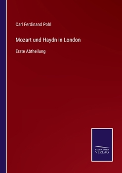 Paperback Mozart und Haydn in London: Erste Abtheilung [German] Book