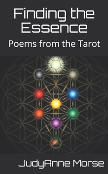 Paperback Finding the Essence: Poems from the Tarot Book