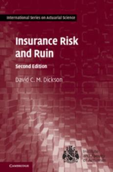 Insurance Risk and Ruin - Book  of the International Series on Actuarial Science