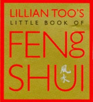 Paperback Lillian Too's Little Book of Feng Shui Book