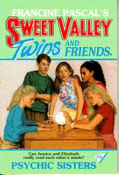 Psychic Sisters (Sweet Valley Twins) - Book #70 of the Sweet Valley Twins
