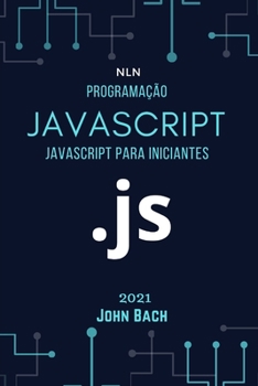 Paperback Programa??o Javascript: Javascript para iniciantes [Portuguese] Book