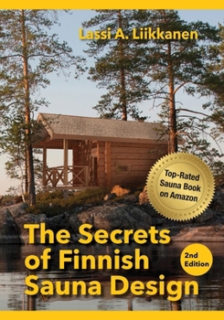 Paperback The Secrets of Finnish Sauna Design Book