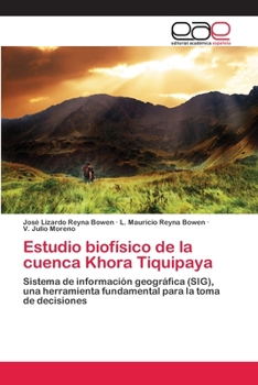 Paperback Estudio biofísico de la cuenca Khora Tiquipaya [Spanish] Book