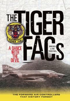 Hardcover The Tiger Facs: A Dance with the Devil Book