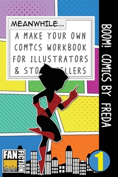 Paperback Boom! Comics by Freda: A What Happens Next Comic Book For Budding Illustrators And Story Tellers Book