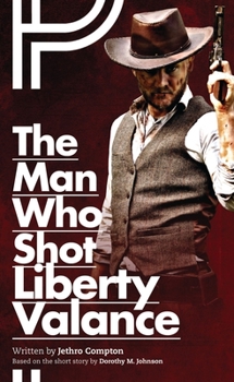 Paperback Man Who Shot Liberty Valance Book
