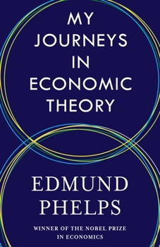 Hardcover My Journeys in Economic Theory Book