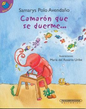 Paperback Camaron Que Se Duerme [Spanish] Book